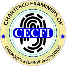 CECFI : Chartered Examiners for Criminology & Forensic Investigations. 